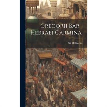 Gregorii Bar-hebraei Carmina