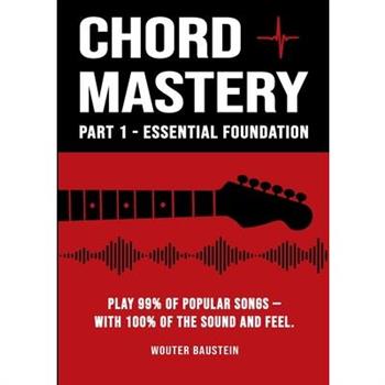 Chord Mastery - Part 1