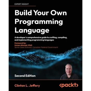 Build your own Programming Language - Second Edition