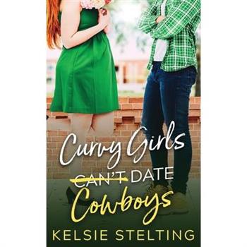 Curvy Girls Can't Date Cowboys