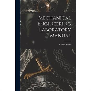 Mechanical Engineering Laboratory Manual