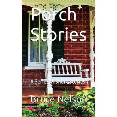 Porch Stories