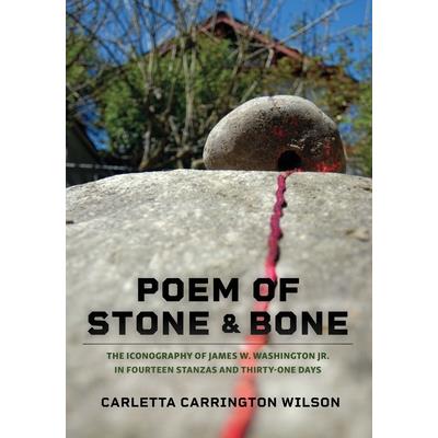 Poem of Stone and Bone