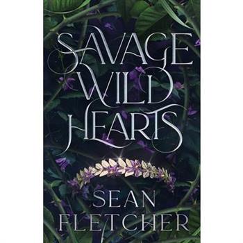 Savage Wild Hearts (The Savage Wilds Book 1)
