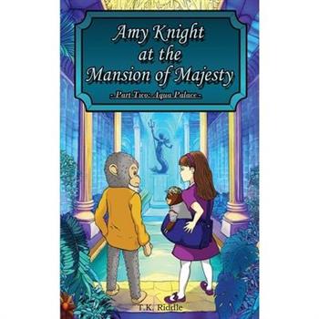 Amy Knight At The Mansion Of Majesty