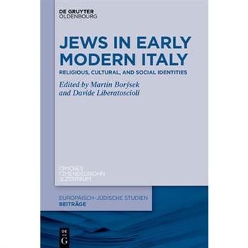 The Many Faces of Early Modern Italian Jewry