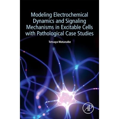 Modeling Electrochemical Dynamics and Signaling Mechanisms in Excitable Cells with Pathological Case Studies