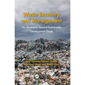 Waste Recovery and Management