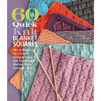 60 Quick Knit Blanket Squares