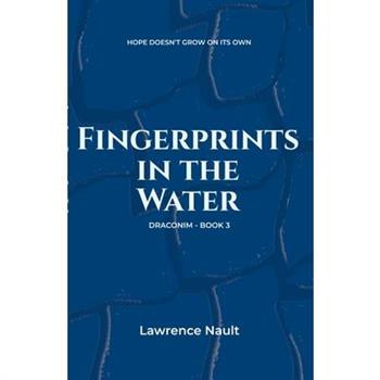 Fingerprints In The Water