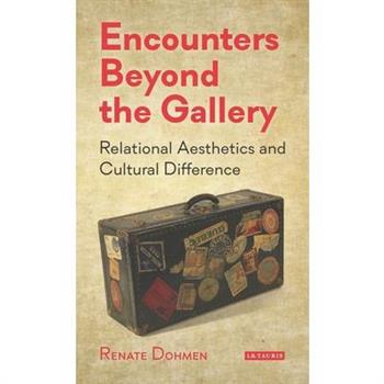 Encounters Beyond the Gallery