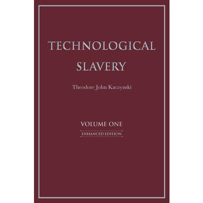 Technological Slavery