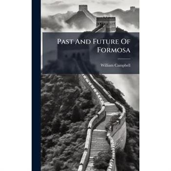 Past And Future Of Formosa