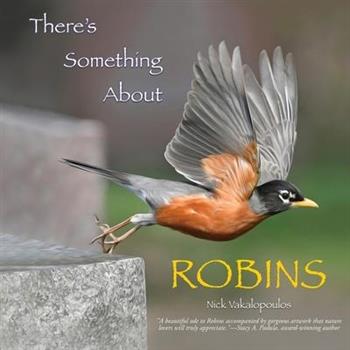 There’s Something About Robins
