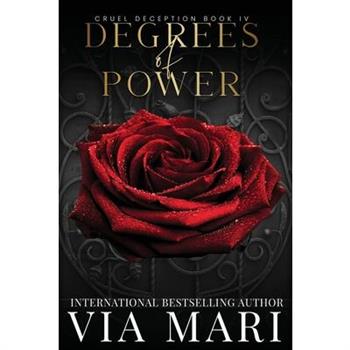 Degrees of Power