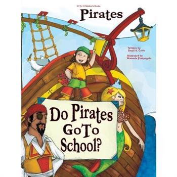 Do Pirates Go to School?