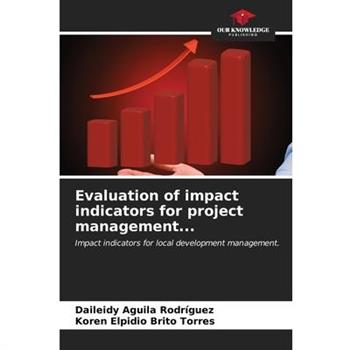 Evaluation of impact indicators for project management...