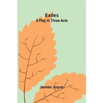 Exiles