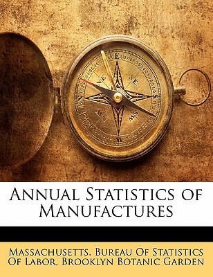 Annual Statistics of Manufactures