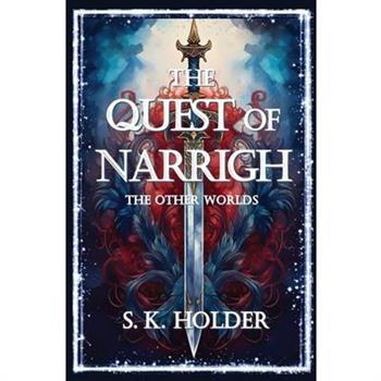 The Quest of Narrigh