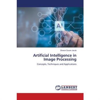 Artificial Intelligence in Image Processing
