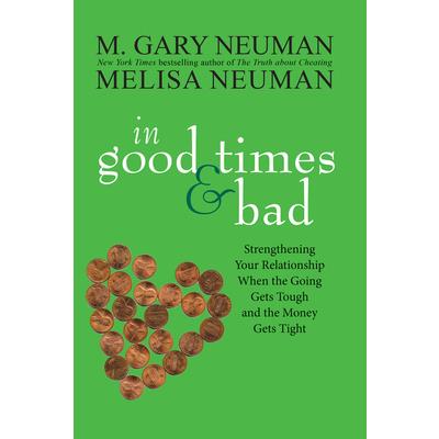 In Good Times and Bad