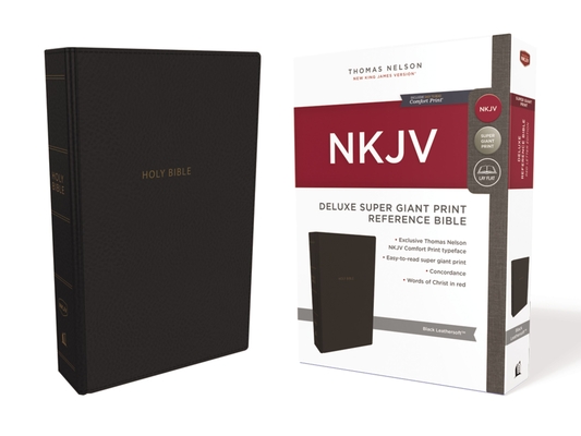 NKJV, Deluxe Reference Bible, Super Giant Print, Imitation Leather, Black, Red Letter Edition, Comfort Print