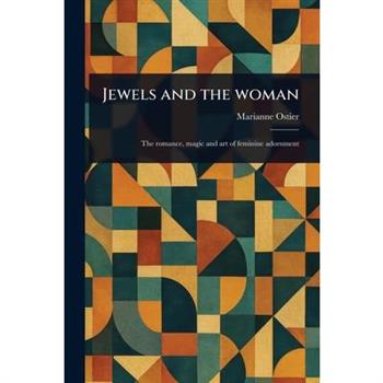 Jewels and the Woman