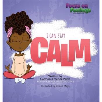 I Can Stay Calm