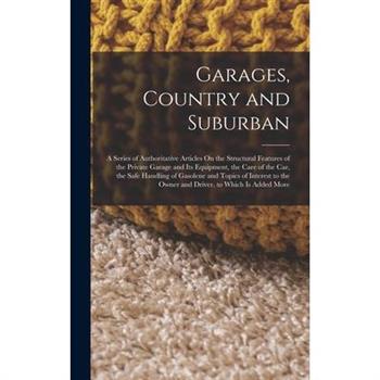 Garages, Country and Suburban