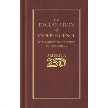 Declaration of Independence (America 250 Edition)