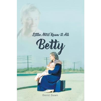Little Miss Know It All - Betty