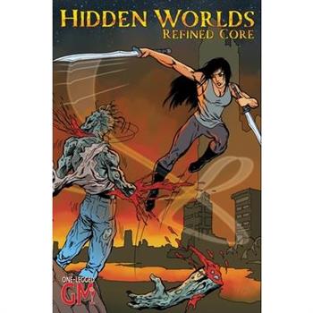 Hidden Worlds Refined Core