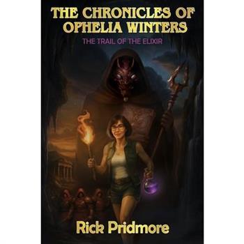 The Chronicles Of Ophelia Winters