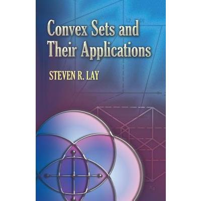 Convex Sets and Their Applications