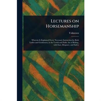 Lectures on Horsemanship