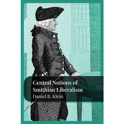 Central Notions of Smithian Liberty