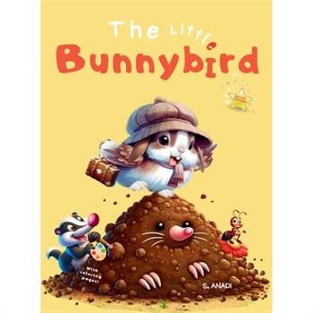The Little Bunnybird