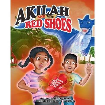 Akilah and the Red Shoes