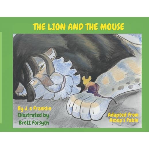 The Lion and the Mouse