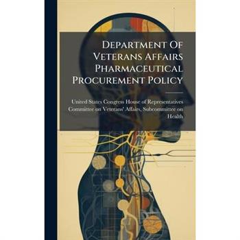 Department Of Veterans Affairs Pharmaceutical Procurement Policy