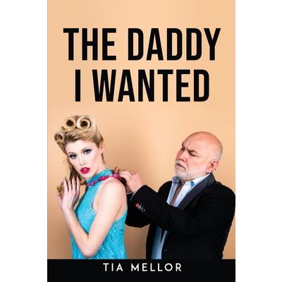 The Daddy I Wanted
