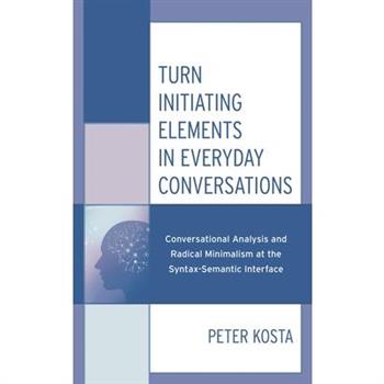 Turn Initiating Elements in Everyday Conversations