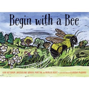 Begin with a Bee