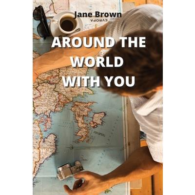 Around the World with You