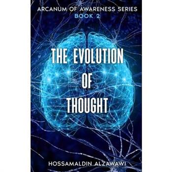 The Evolution of Thought