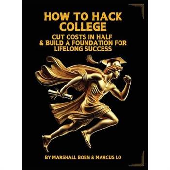 How to Hack College