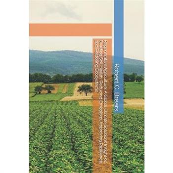 Regenerative Agriculture