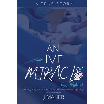 An IVF Miracle From Mahers