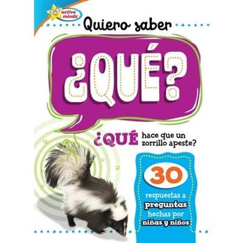 Quiero Saber 聶Qu矇? (Kids Ask What?)